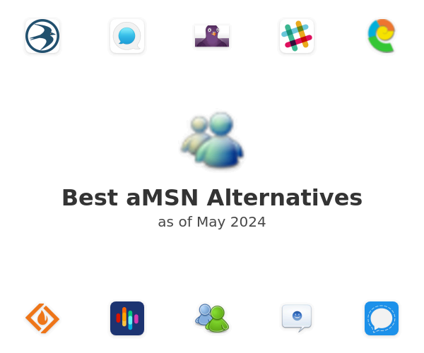 Best aMSN Alternatives