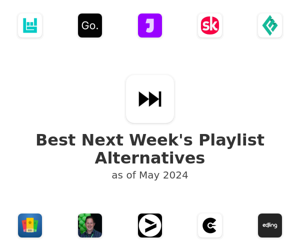Best Next Week's Playlist Alternatives