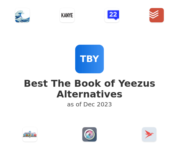 Best The Book of Yeezus Alternatives