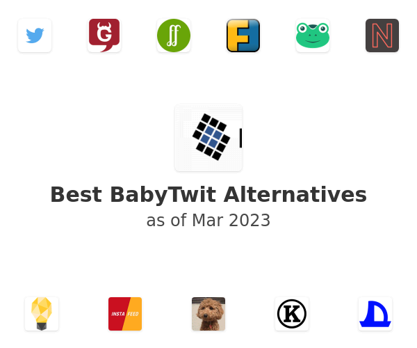 Best BabyTwit Alternatives