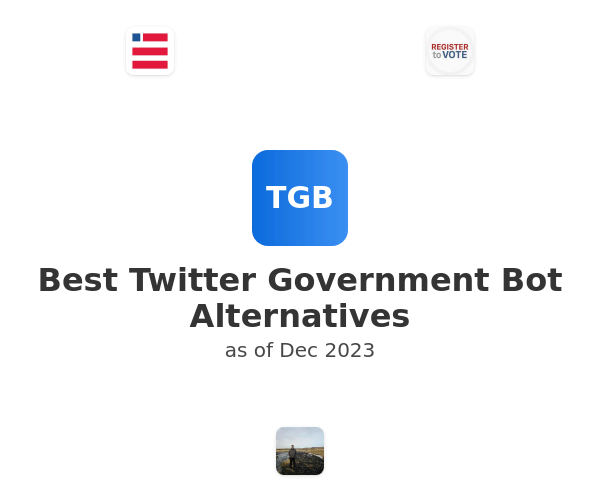 Best Twitter Government Bot Alternatives