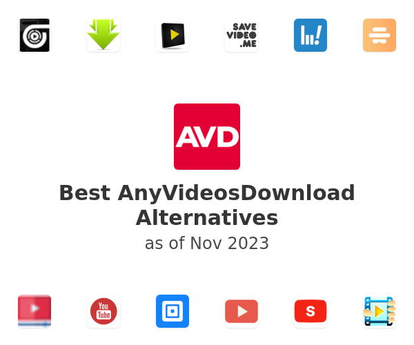 Best AnyVideosDownload Alternatives