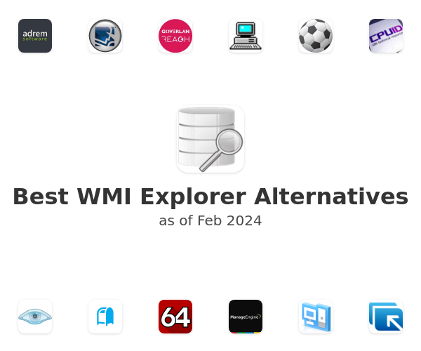 Best WMI Explorer Alternatives