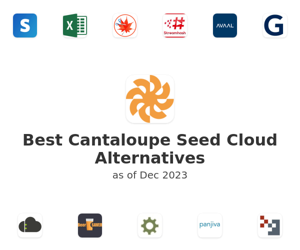 Best Cantaloupe Seed Cloud Alternatives