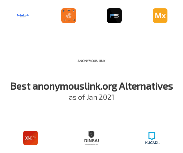Best anonymouslink.org Alternatives