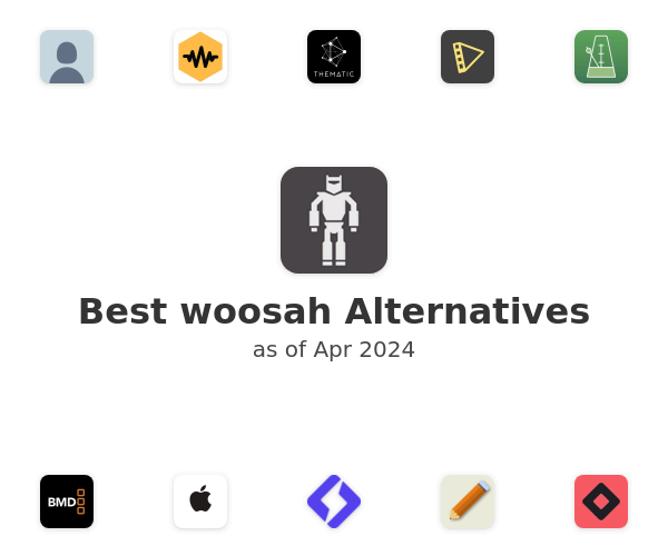 Best woosah Alternatives