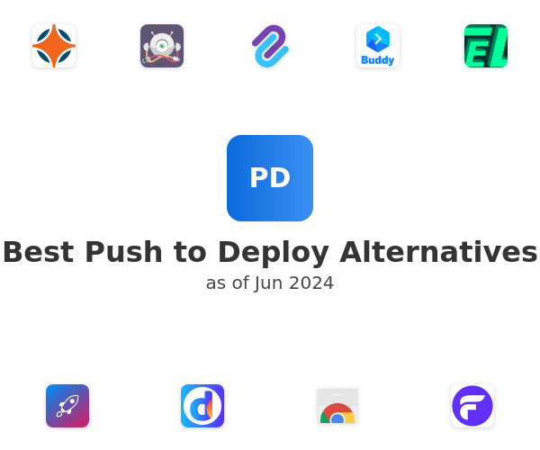 Best Push to Deploy Alternatives