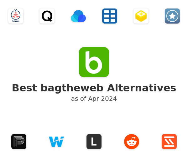 Best bagtheweb Alternatives