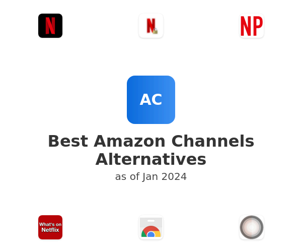 Best Amazon Channels Alternatives