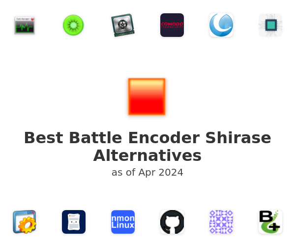 Best Battle Encoder Shirase Alternatives