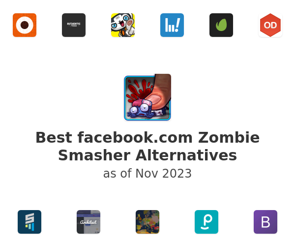 Best facebook.com Zombie Smasher Alternatives