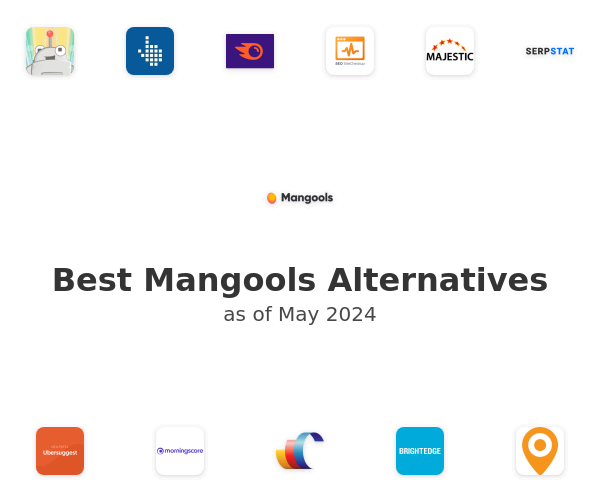 Best Mangools Alternatives