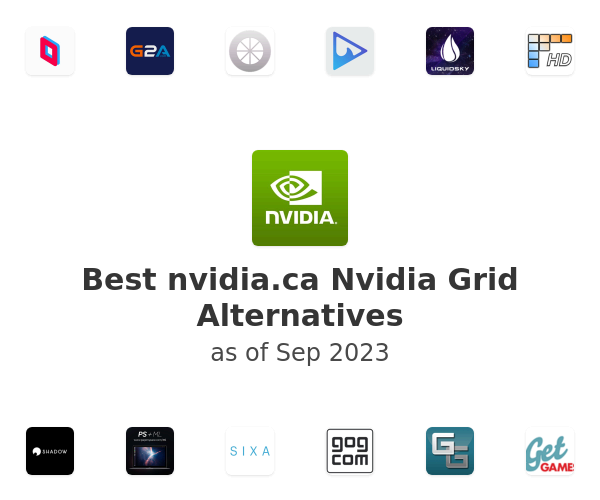 Best nvidia.ca Nvidia Grid Alternatives