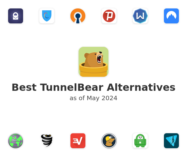 Best TunnelBear Alternatives