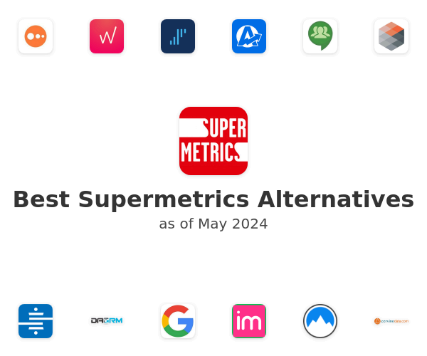 Best Supermetrics Alternatives