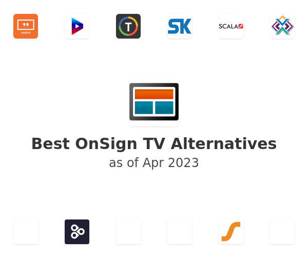 Best OnSign TV Alternatives
