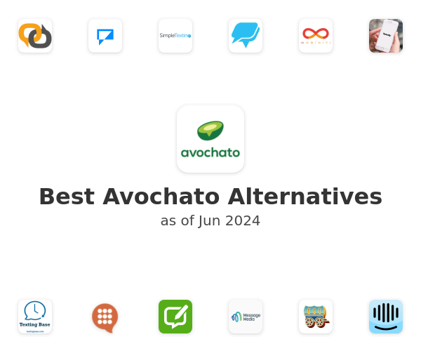 Best Avochato Alternatives
