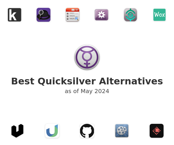 Best Quicksilver Alternatives