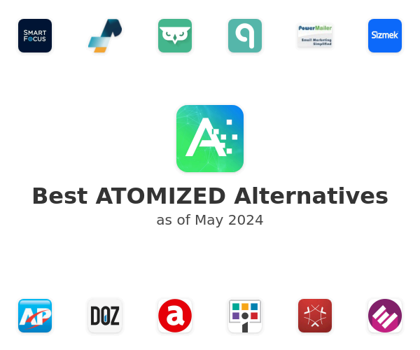 Best ATOMIZED Alternatives