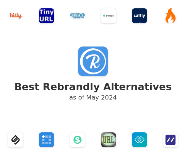 Best Rebrandly Alternatives