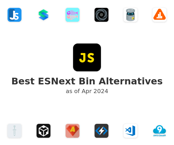 Best ESNext Bin Alternatives