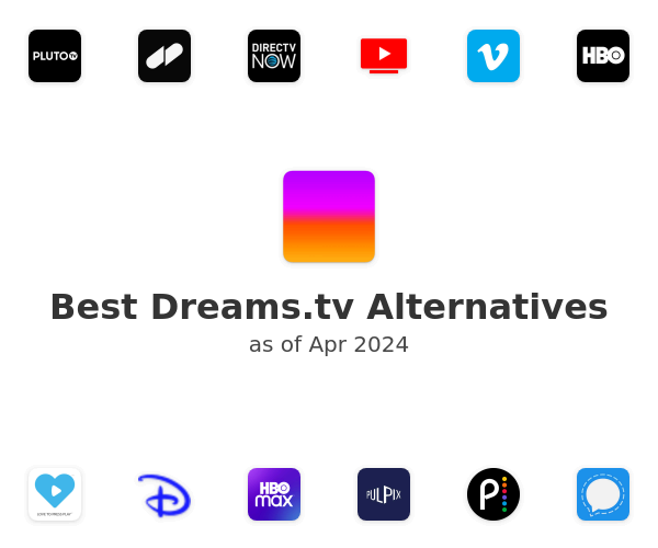 Best Dreams.tv Alternatives