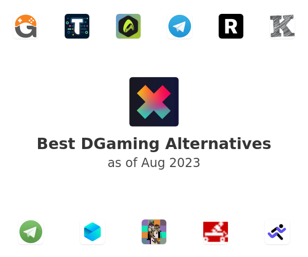 Best DGaming Alternatives