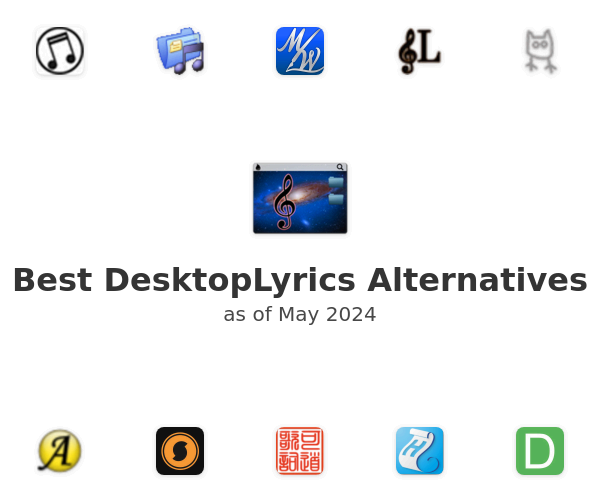Best DesktopLyrics Alternatives