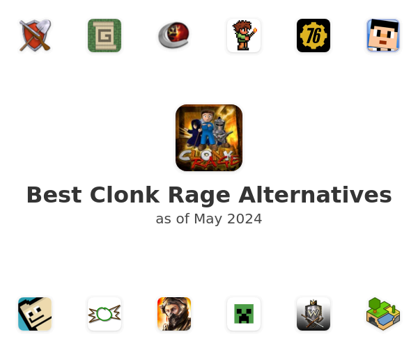 Best Clonk Rage Alternatives