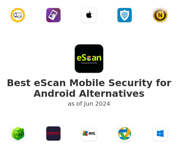 Best eScan Mobile Security for Android Alternatives