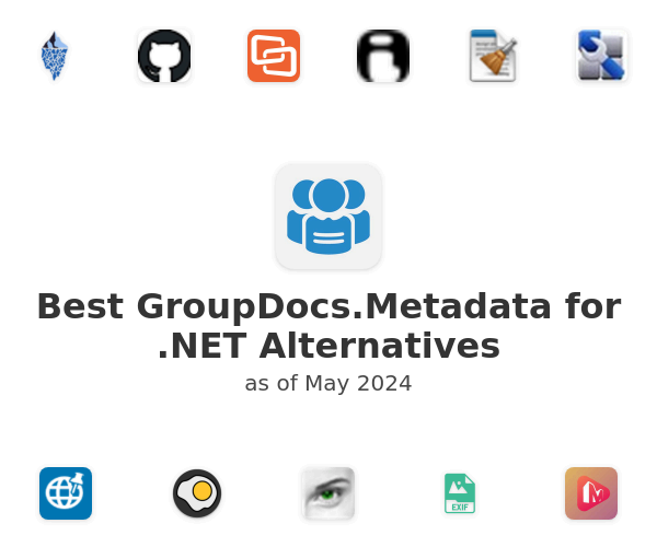 Best GroupDocs.Metadata for .NET Alternatives