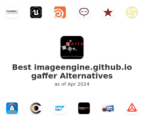 Best imageengine.github.io gaffer Alternatives