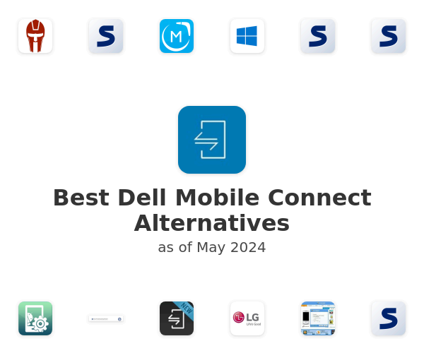 Best Dell Mobile Connect Alternatives