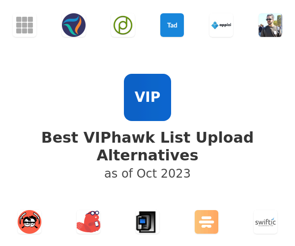 Best VIPhawk List Upload Alternatives