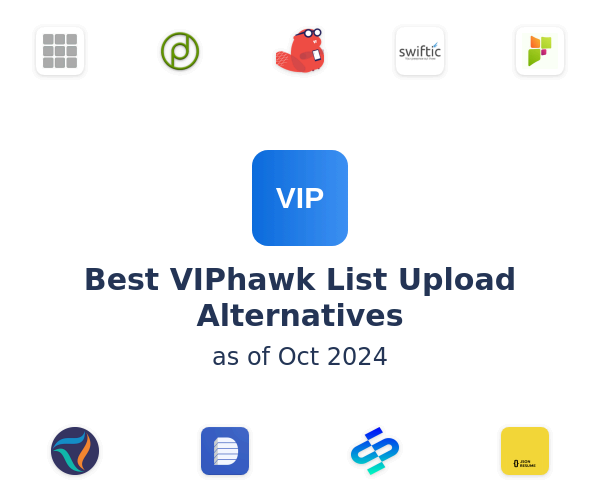 Best VIPhawk List Upload Alternatives