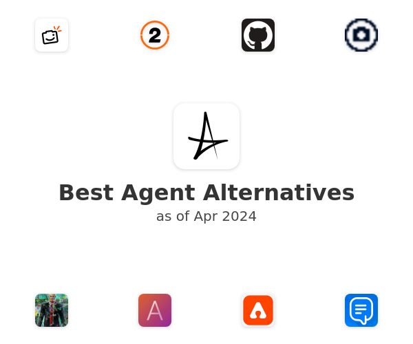 Best Agent Alternatives