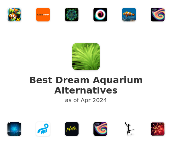 Best Dream Aquarium Alternatives