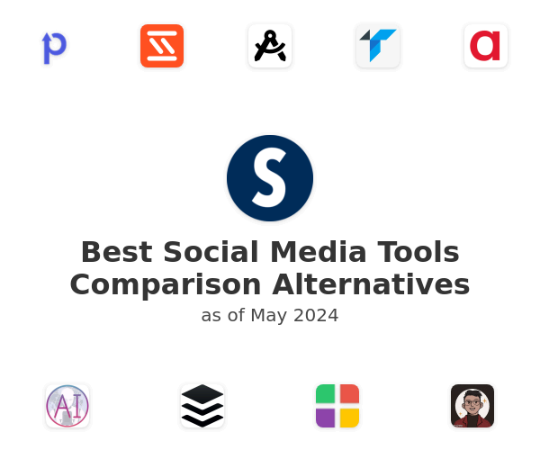 Best Social Media Tools Comparison Alternatives