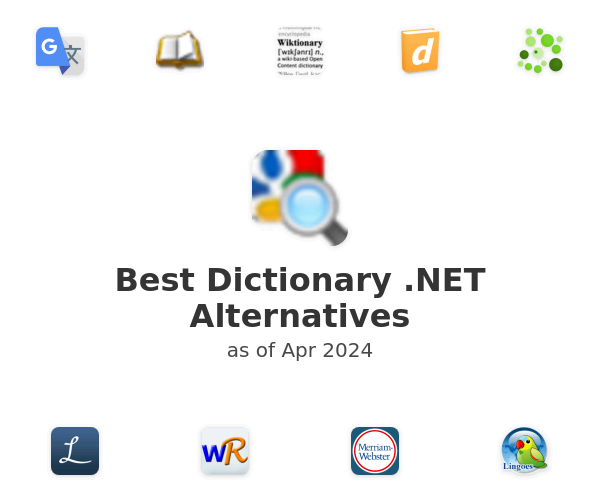 Best Dictionary .NET Alternatives