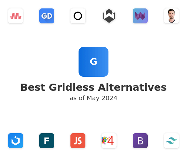 Best Gridless Alternatives