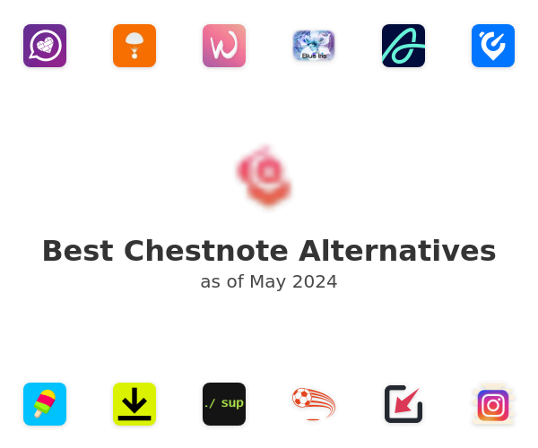 Best Chestnote Alternatives