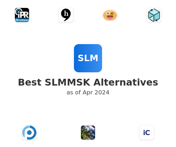 Best SLMMSK Alternatives