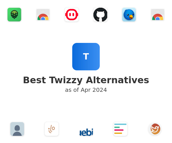 Best Twizzy Alternatives