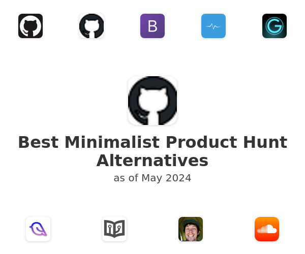 Best Minimalist Product Hunt Alternatives