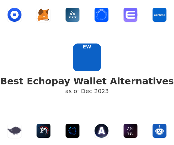 Best Echopay Wallet Alternatives