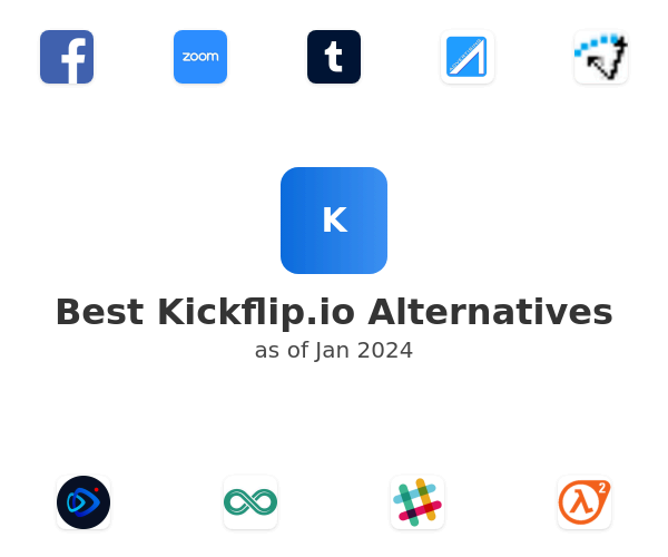 Best Kickflip.io Alternatives