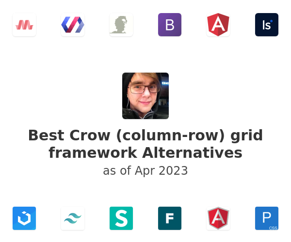 Best Crow (column-row) grid framework Alternatives