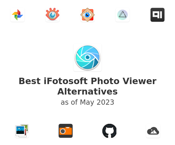 Best iFotosoft Photo Viewer Alternatives