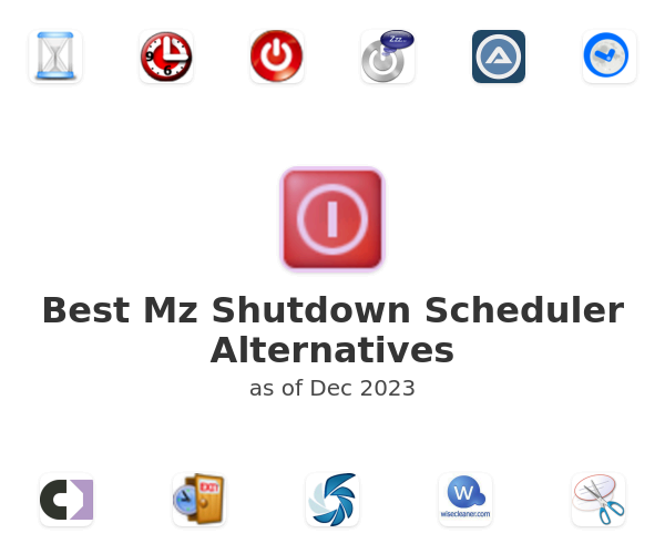 Best Mz Shutdown Scheduler Alternatives