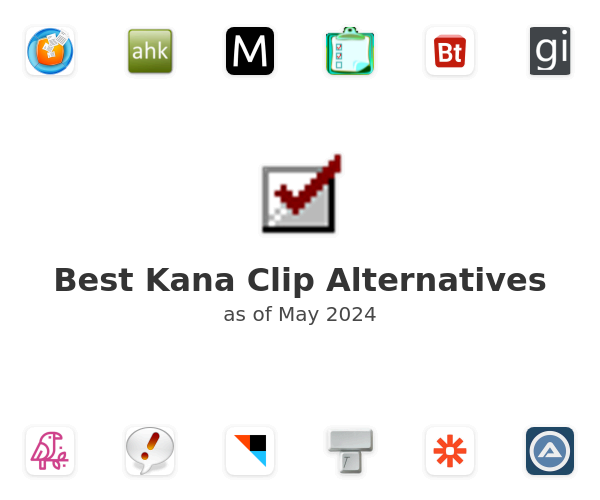 Best Kana Clip Alternatives